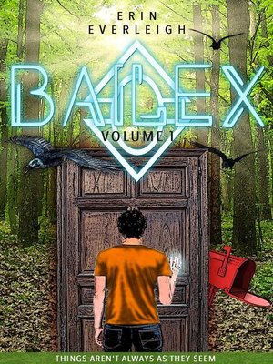cover image of Volume 1: Bailex, #1